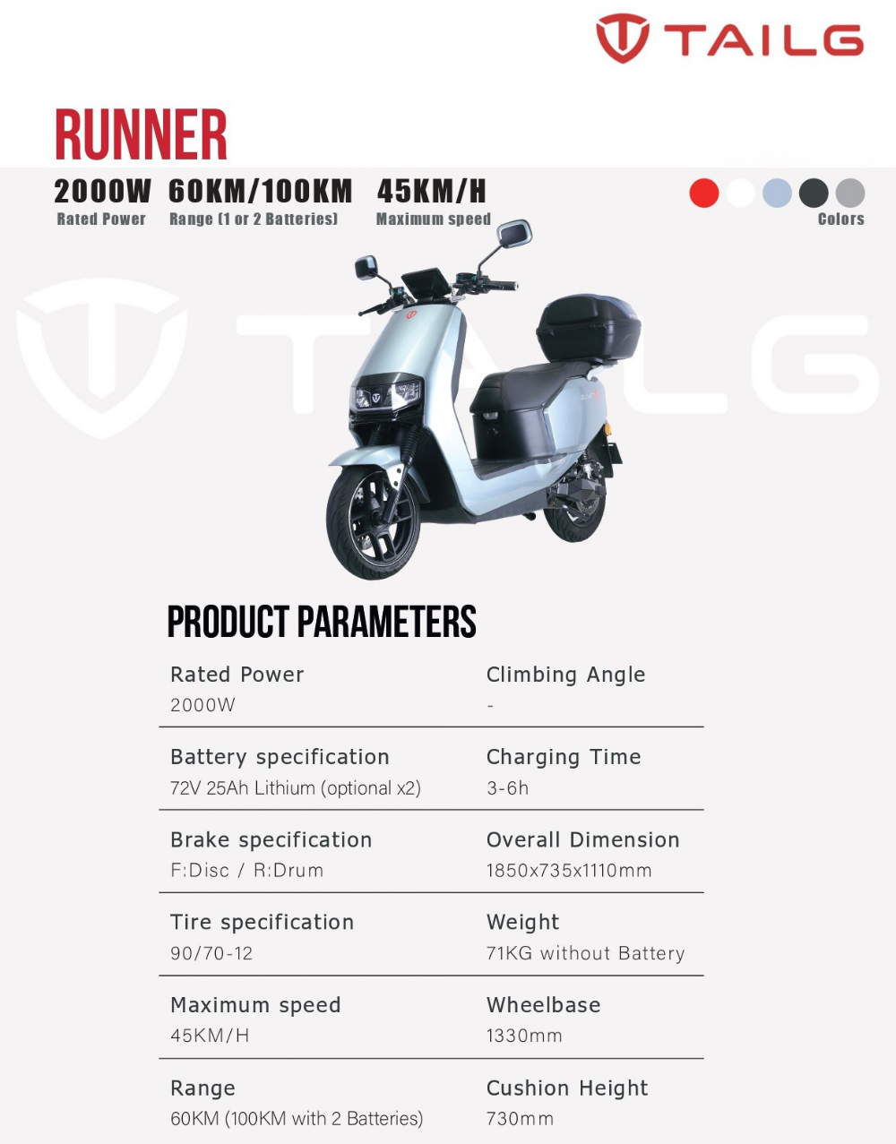 Product Parameters für Tailg Runner 45 kmh